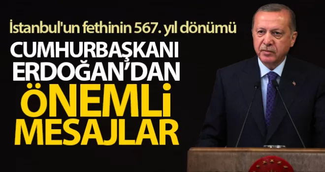 Fetih şöleninde Erdoğan'dan önemli mesajlar!