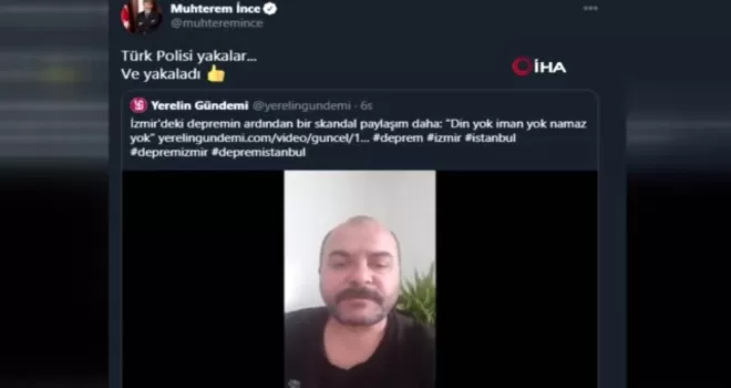 İzmir depremi için felaketi kendileri istedi diyenler yakalandı!