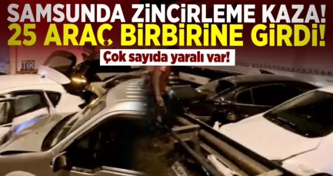 Samsun’da 25 Aracın Karıştığı Zincirleme Trafik Kazasının Nedeni Ortaya Çıktı!