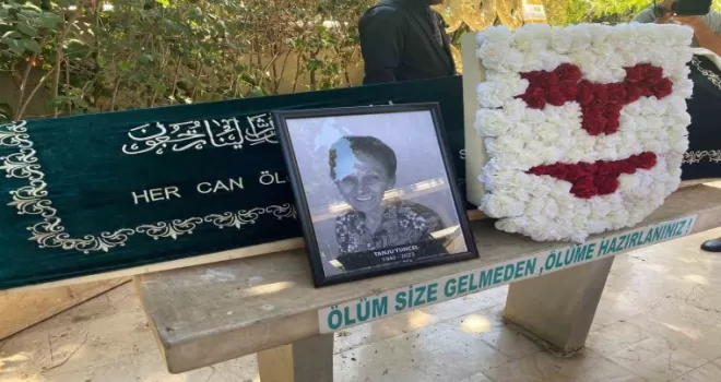 Sanatçı Tanju Tuncel son yolculuğuna uğurlandı
