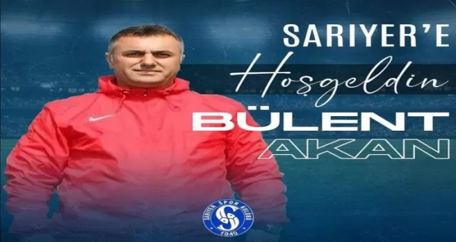Sarıyer’de teknik direktörlüğe Bülent Akan getirildi
