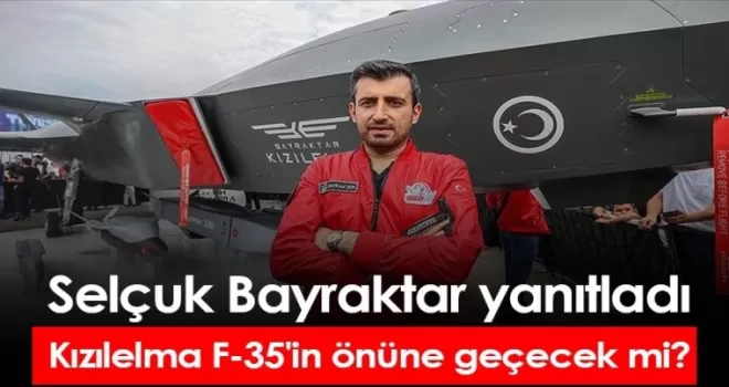 Selçuk Bayraktar yanıtladı: Kızılelma F-35'in önüne geçecek mi?