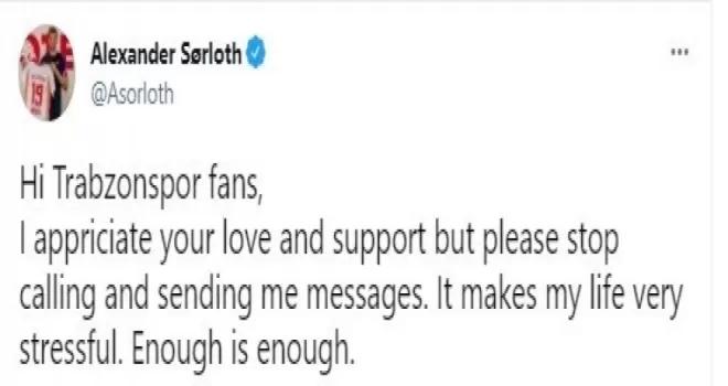 Sörloth: "Yeter artık"
