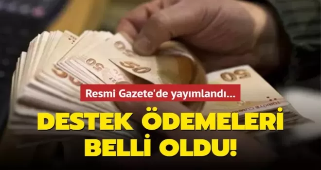 TARIMSAL DESTEK ÖDEMELERİ BELLİ OLDU!