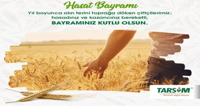 TARSİM Hasat Bayramını kutladı
