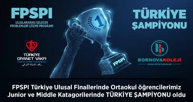TDV Bornova Koleji öğrencileri FPSPI’de Türkiye birincisi oldu
