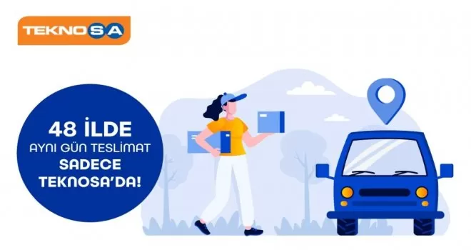 Teknosa hızlı teslimat ağını 48 ile çıkardı
