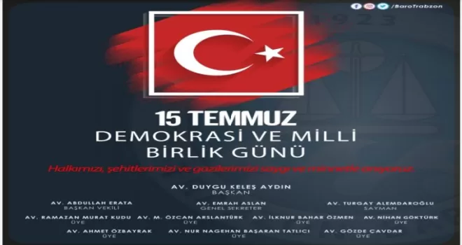 Trabzon Barosu 15 Temmuz Mesajı 