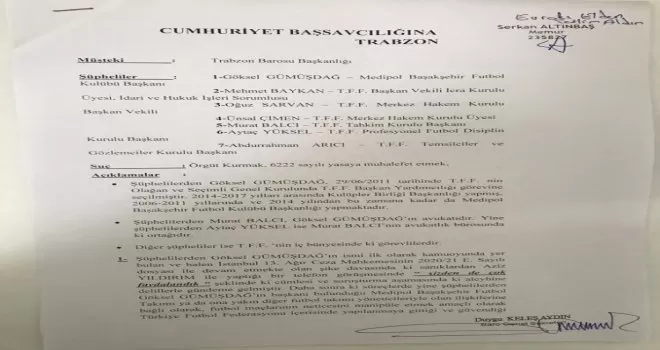 Trabzon Barosu’ndan Göksel Gümüşdağ hakkında suç duyurusu
