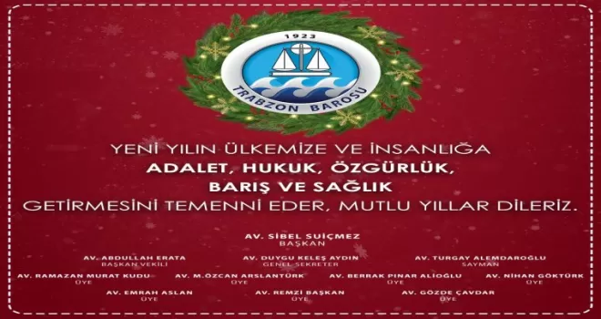 Trabzon Barosu Yeni Yıl Tebriği