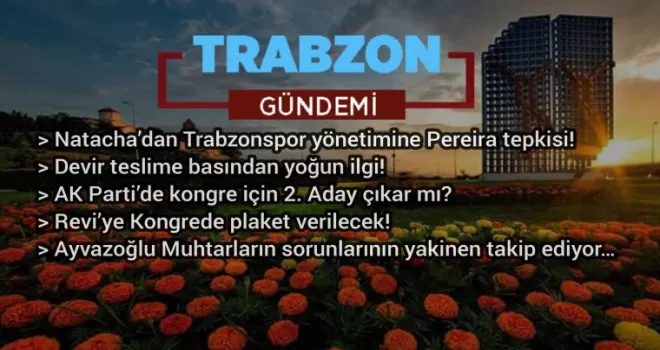 Trabzon Gündemi - 26.01.2020
