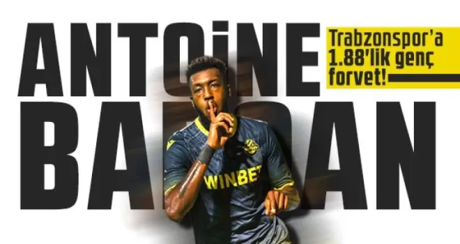 Trabzonspor’a 1.88'lik genç forvet! Antoine Baroan...