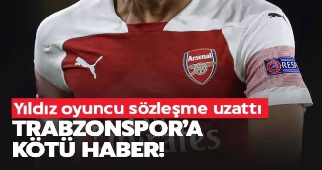 Trabzonspor’a kötü haber! Yıldız oyuncu sözleşme uzattı