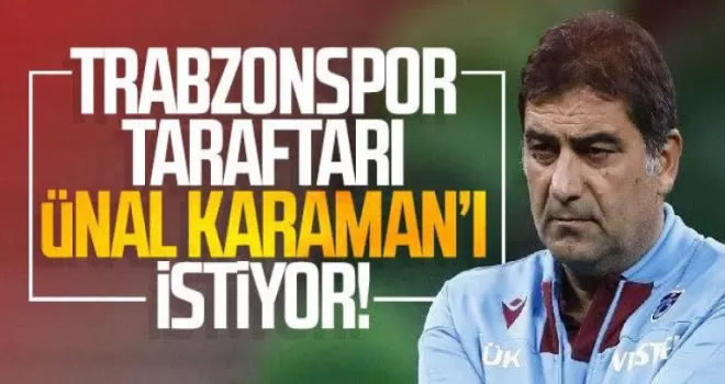 Trabzonspor’da Flaş Ünal Karaman gelişmesi!