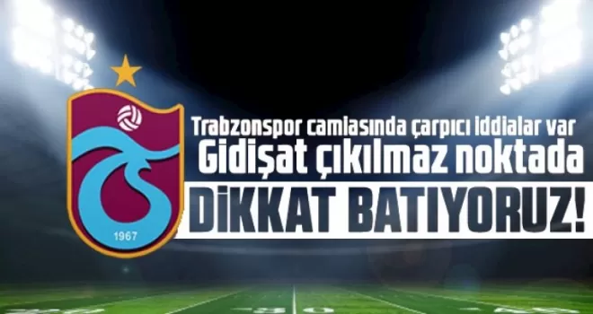 Trabzonspor’da  Gidişat çıkılmaz noktada!