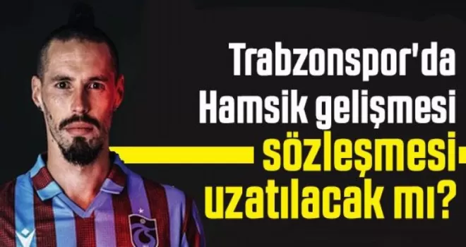 Trabzonspor'da Marek Hamsik gelişmesi!