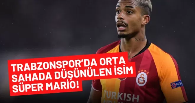 Trabzonspor’da orta sahada düşünülen isim Süper Mario!