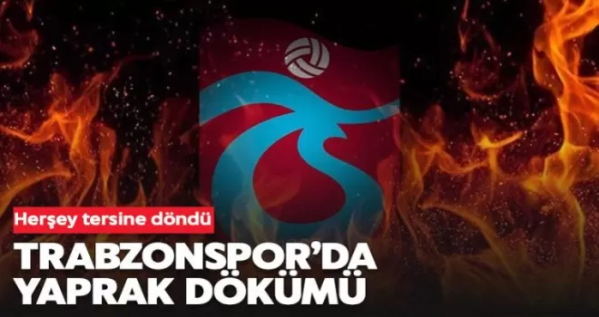 Trabzonspor’da yaprak dökümü yaşandı
