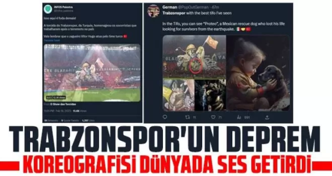 Trabzonspor’un deprem koreografisi Dünyada ses getirdi