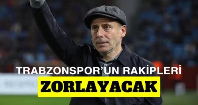 Trabzonspor’un Rakipleri Zorlayacak!