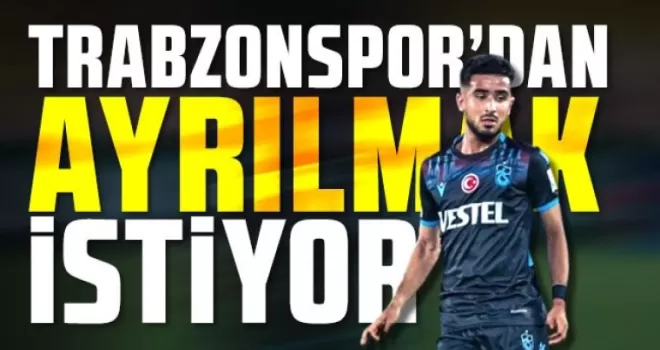 Trabzonspor’un Yıldız Oyuncusu Ayrılık Kararı Aldı!
