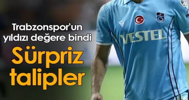 Trabzonspor’un yıldızı değere bindi!