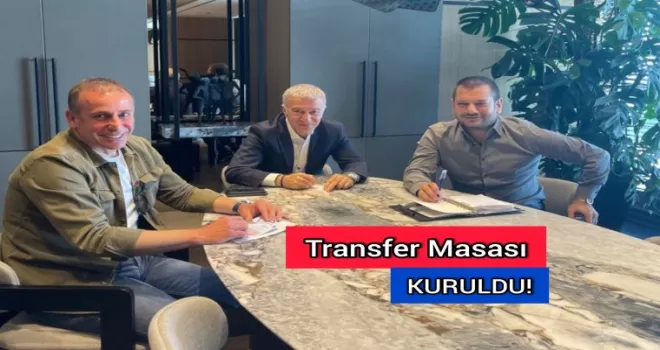 Transfer Masası Kuruldu!