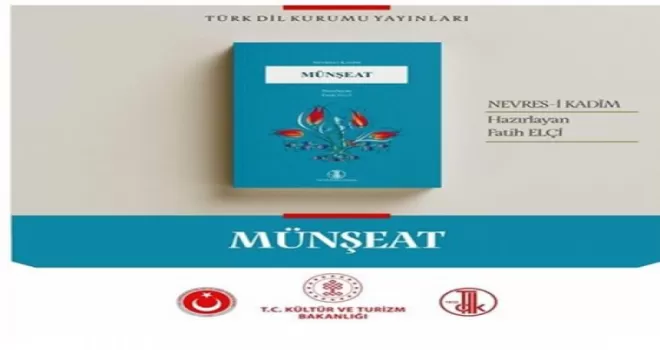 Türk Dil Kurumunun Yeni Yayını: Nevres-i Kadim: Münşeat
