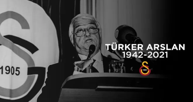 Türker Arslan hayatını kaybetti
