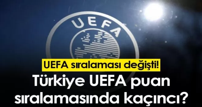 Türkiye’nin Uefa Sıralama Puanı Değişti!