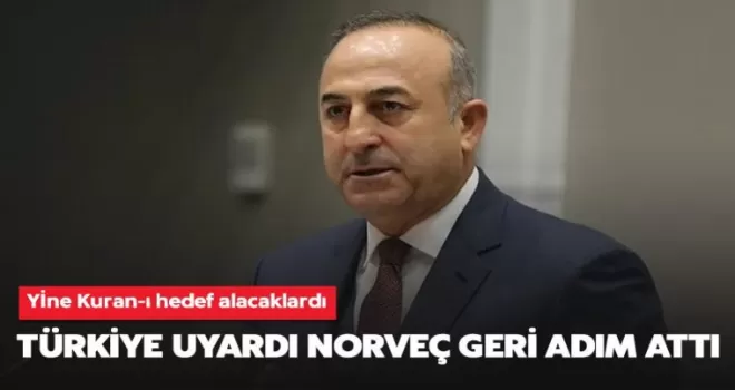 Türkiye uyardı Norveç geri adım attı