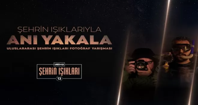 UEDAŞ ’Anı Yakala’ için başvuruları alıyor