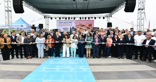 Uluslararası Balıkesir GastroFest’e miting gibi açılış