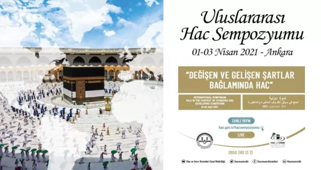 ‘Uluslararası Hac Sempozyumu’ başlıyor
