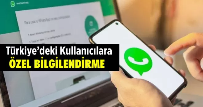 WhatsApp’tan Türkiye’deki kullanıcılara özel bilgilendirme