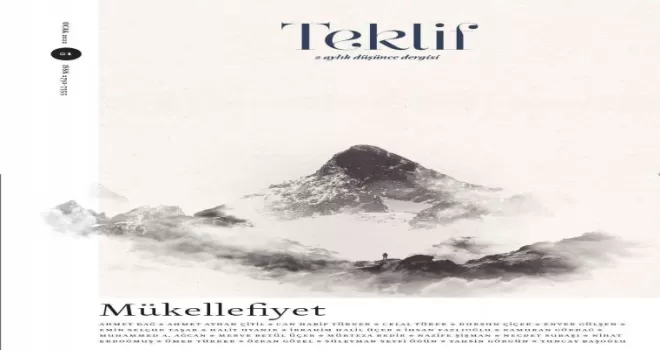 Yeni bir dergi değil yeni bir "Teklif"
