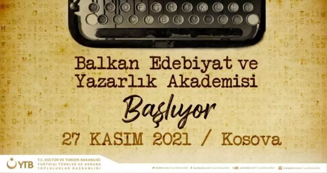 YTB’den Balkanlar’da yazarlık akademisi
