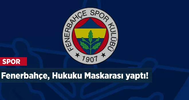 Fenerbahçe hukukla dalga geçiyor!