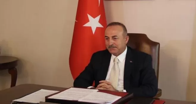 Dışişleri Bakanı Çavuşoğlu’ndan masada ve sahada güçlü duruş vurgusu