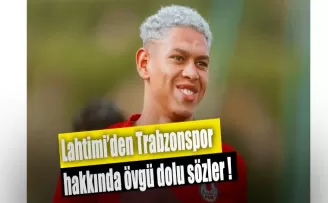 Montasser Lahtimi’den Trabzonspor hakkında övgü dolu sözler!