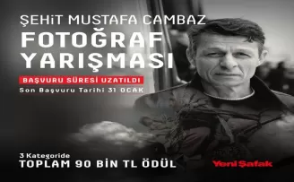 Şehit Mustafa Cambaz Fotoğraf Yarışması’na başvurular 31 Ocak’a kadar uzatıldı
