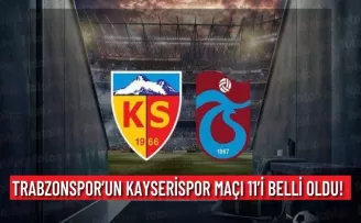 Trabzonspor’un Kayserispor Maçı 11’i Belli Oldu!
